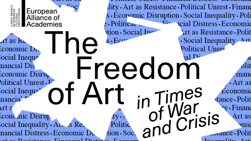 The Freedom of Art in Times of War and Crisis